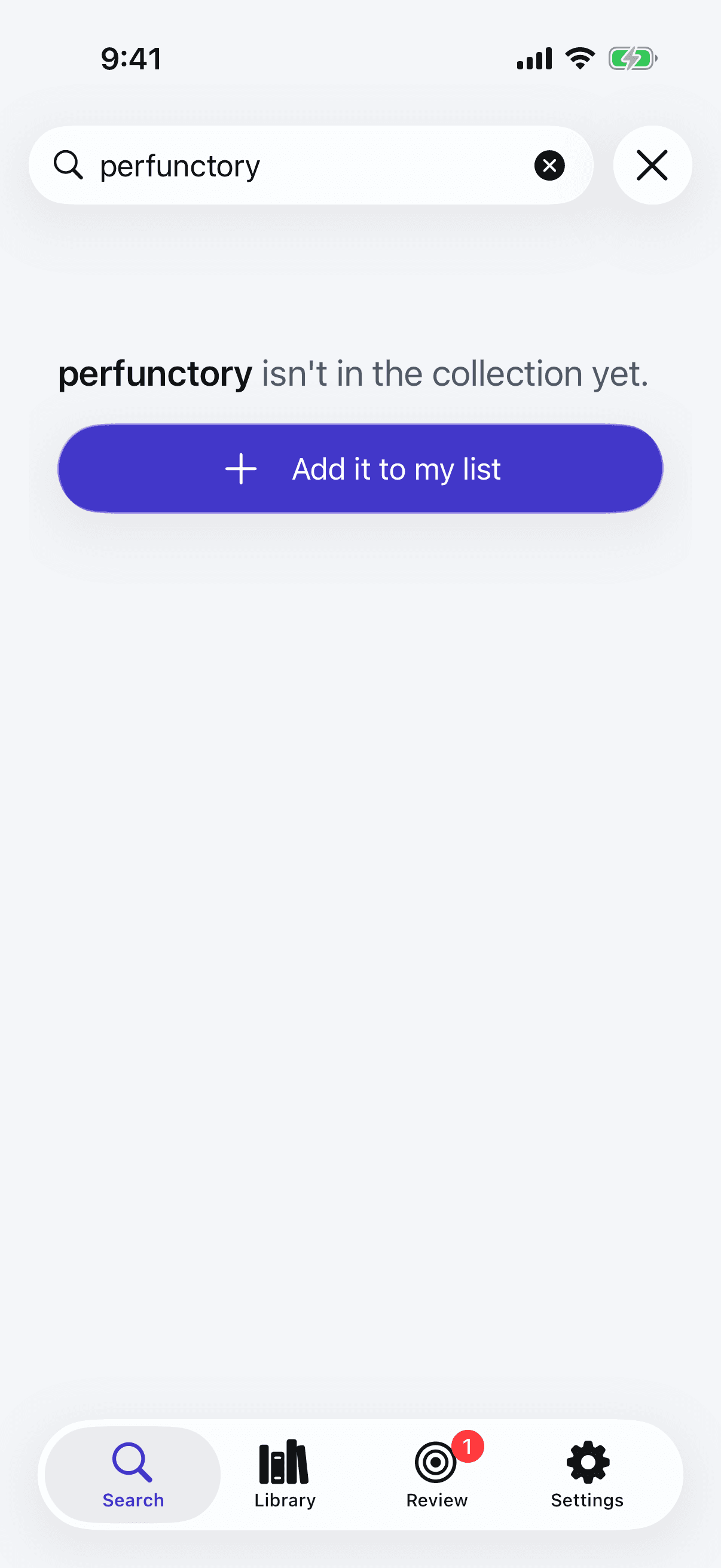 A search for perfunctory, which reads: perfunctory isn't in the collection yet, with a button below, Add it to my list.